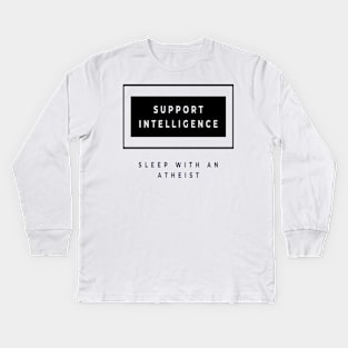 Support intelligence sleep with an atheist Kids Long Sleeve T-Shirt